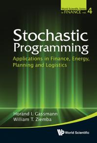 Stochastic Programming: Applications In Finance, Energy, Planning And Logistics : Applications in Finance, Energy, Planning and Logistics