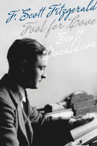 Fool for Love : F. Scott Fitzgerald