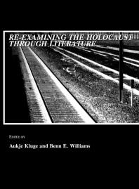 Re-examining the Holocaust through Literature