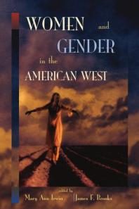 Women and Gender in the American West