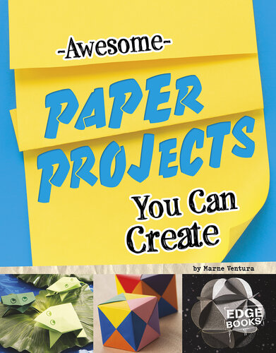 Awesome Paper Projects You Can Create