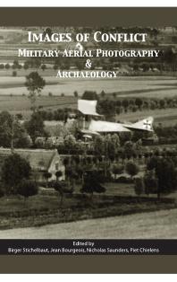 Images of Conflict : Military Aerial Photography and Archaeology