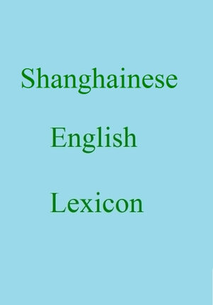 Shanghainese English Lexicon