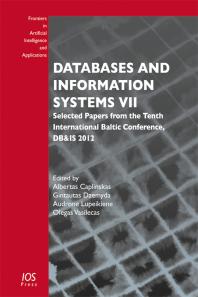 Databases and Information Systems VII : Selected Papers from the Tenth International Baltic Conference, DB&IS 2012