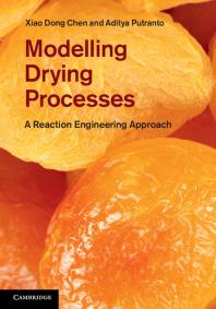 Modelling Drying Processes : A Reaction Engineering Approach