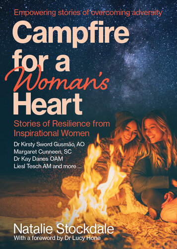 Campfire for a Woman's Heart: Stories of Resilience from Inspirational Women