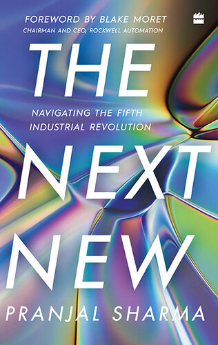 The Next New: Navigating the Fifth Industrial Revolution