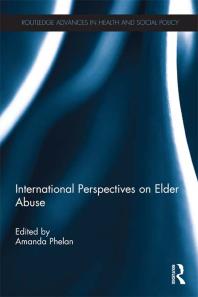 International Perspectives on Elder Abuse