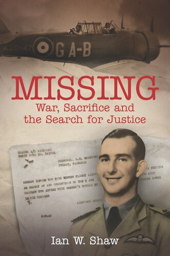 Missing: War, Sacrifice and the Search for Justice