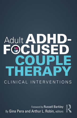 Adult ADHD-Focused Couple Therapy: Clinical Interventions