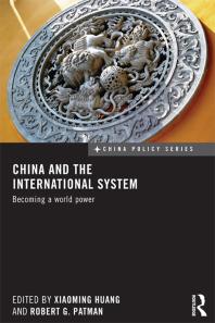 China and the International System : Becoming a World Power