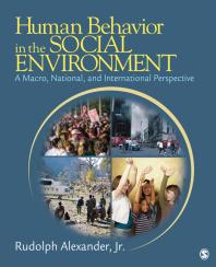 Human Behavior in the Social Environment : A Macro, National, and International Perspective