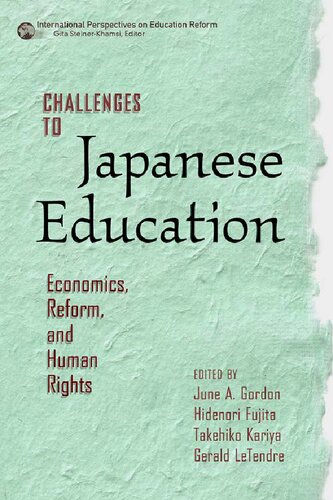 Challenges to Japanese Education: Economics, Reform, and Human Rights