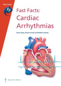 Fast Facts: Cardiac Arrhythmias : Cardiac Arrhythmias