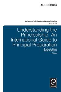 Understanding the Principalship : An International Guide to Principal Preparation