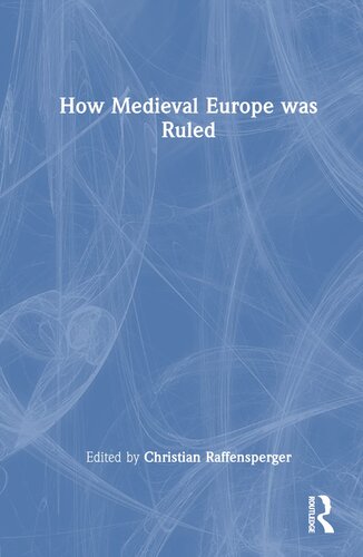 How Medieval Europe was Ruled