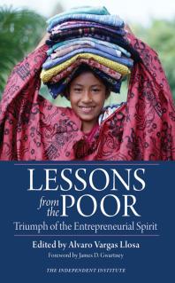 Lessons from the Poor : Triumph of the Entrepreneurial Spirit