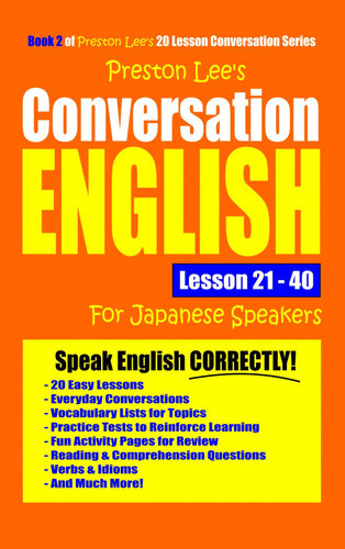 Preston Lee's Conversation English For Japanese Speakers Lesson 21: 40