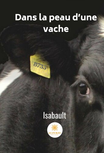 Dans la peau d'une vache: Une défense des animaux