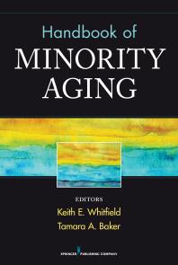 Handbook of Minority Aging