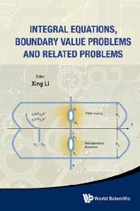 Integral Equations, Boundary Value Problems And Related Problems