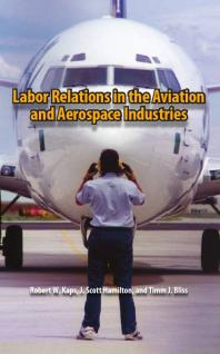 Labor Relations in the Aviation and Aerospace Industries