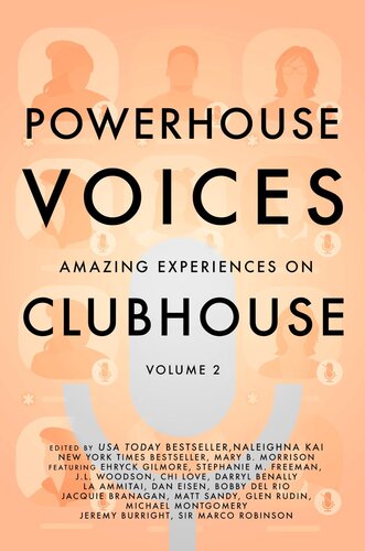 Powerhouse Voices: Amazing Experiences on Clubhouse