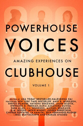 Powerhouse Voices: Amazing Experiences on Clubhouse