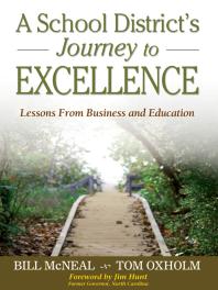 A School District's Journey to Excellence : Lessons from Business and Education