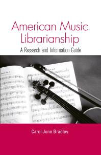 American Music Librarianship : A Research and Information Guide