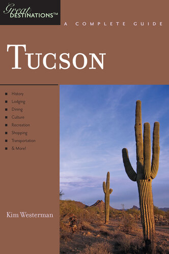 Explorer's Guide Tucson: A Great Destination