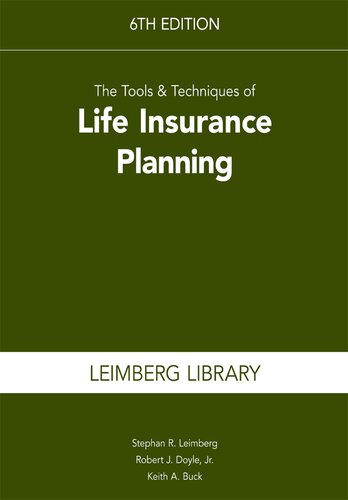 The Tools & Techniques of Life Insurance Planning