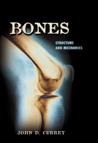 Bones : Structure and Mechanics