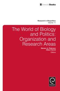 The World of Biology and Politics : Organization and Research Areas