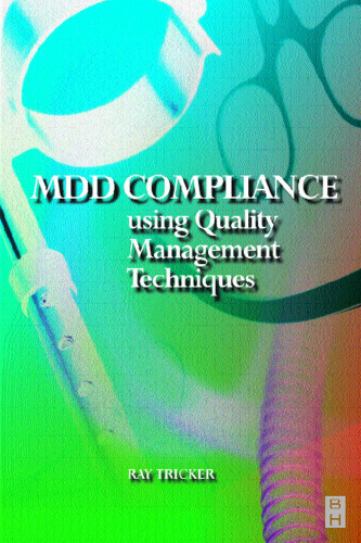 MDD Compliance Using Quality Management Techniques