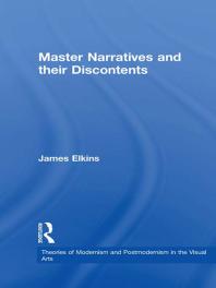 Master Narratives and Their Discontents