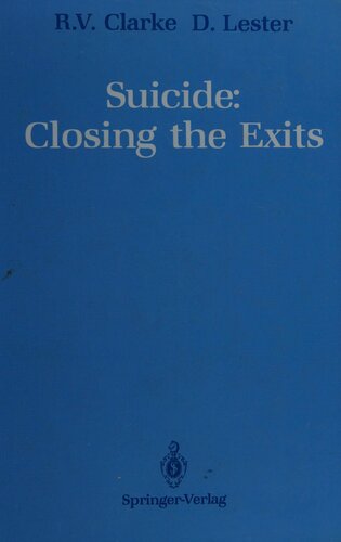 Suicide: Closing the Exits