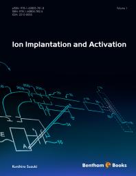 Ion Implantation and Activation - Volume 1