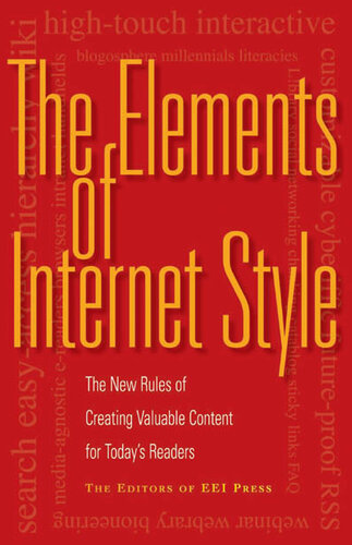 The Elements of Internet Style: The New Rules of Creating Valuable Content for Today's Readers