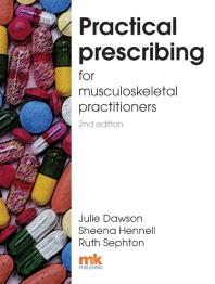 Practical Prescribing for Musculoskeletal Practitioners