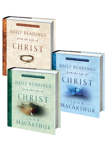 Daily Readings From the Life of Christ Volumes 1-3