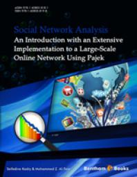 Social Network Analysis : An Introduction with an Extensive Implementation to a Large-Scale Online Network Using Pajek