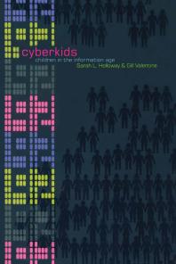 Cyberkids : Youth Identities and Communities in an on-Line World