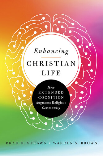 Enhancing Christian Life: How Extended Cognition Augments Religious Community