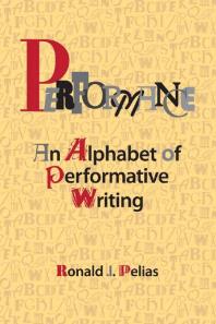 Performance : An Alphabet of Performative Writing