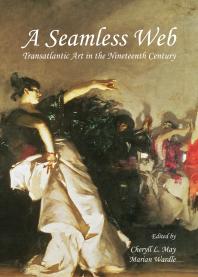 A Seamless Web : Transatlantic Art in the Nineteenth Century