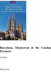 Barcelona, Montserrat & the Catalan Pyrenees