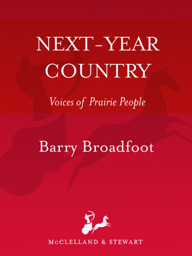 Next Year Country: Voices of Prairie People