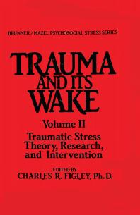 Trauma and Its Wake