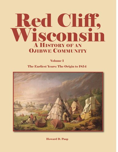 Red Cliff, Wisconsin: A History of an Ojibwe Community